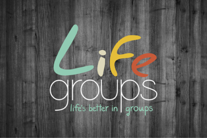 LIFE GROUPS